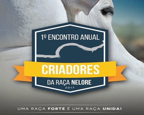 1º Encontro Anual de Criadores da Raça Nelore<BR /><BR />