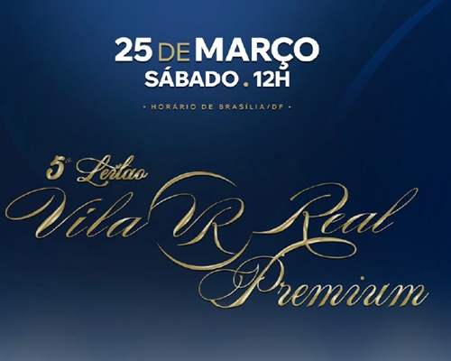 Vem aí, 5º Vila Real Premium 25/03/2023 ! <BR /><BR /><BR />
